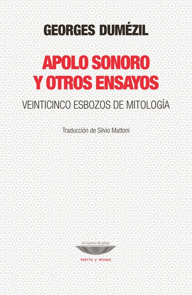 APOLO SONORO Y OTROS ENSAYOS | GEORGES DUMEZIL