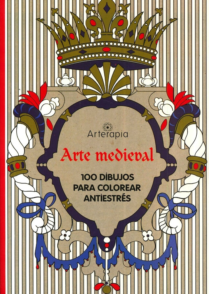 ARTE MEDIEVAL. ARTERAPIA