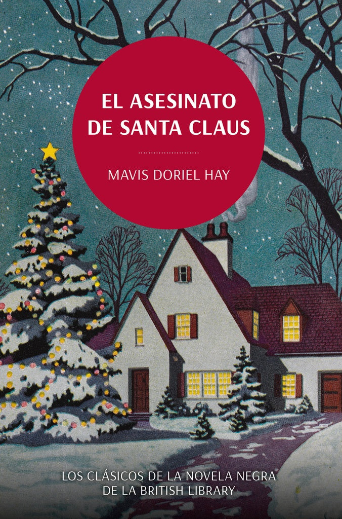 ASESINATO DE SANTA CLAUS, EL | MAVIS DORIEL HAY