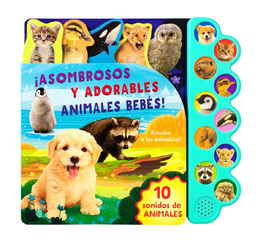 Asombrosos y adorables animales bebés | Varios autores