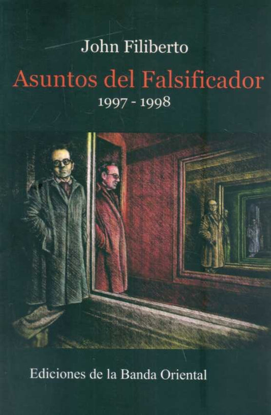 ASUNTOS DEL FALSIFICADOR 1997 - 1998 | JOHN (WASHINGTON BENAVIDES) FILIBERTO