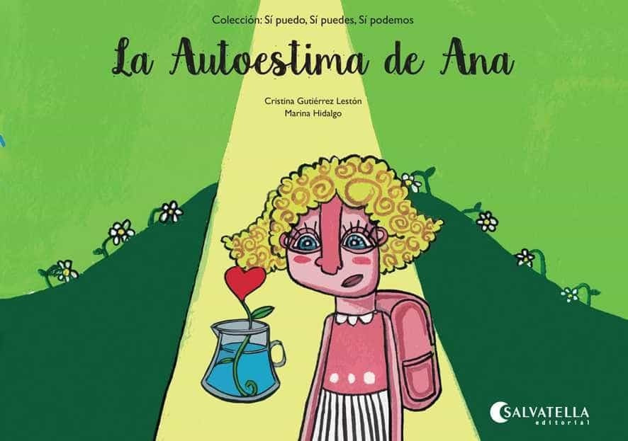 La Autoestima de Ana | CRISTINA/ HIDALGO  MARINA GUTIERREZ LESTON