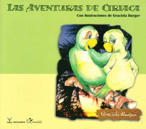 AVENTURAS DE CIRIACA, LAS | GRACIELA BURGER