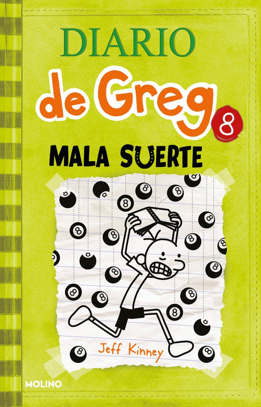 Diario de Greg 8. Mala Suerte | Jeff Kinney