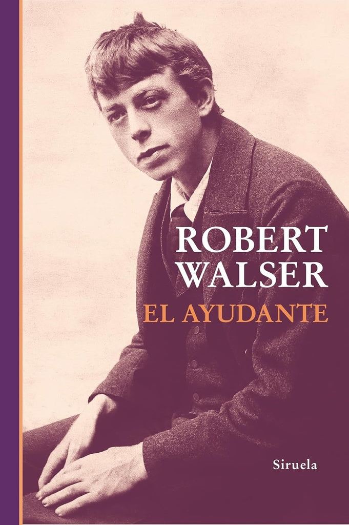 AYUDANTE, EL | ROBERT WALSER