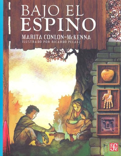 BAJO EL ESPINO | MARITA CONLON MCKENNA