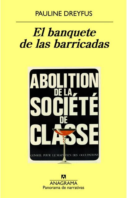 BANQUETE DE LAS BARRICADAS, EL | DREYFUS PAULINE