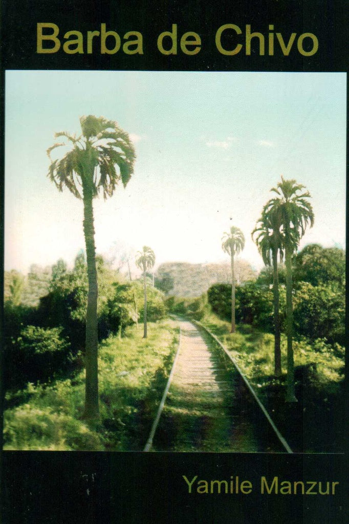 BARBA DE CHIVO | YAMILE MANZUR
