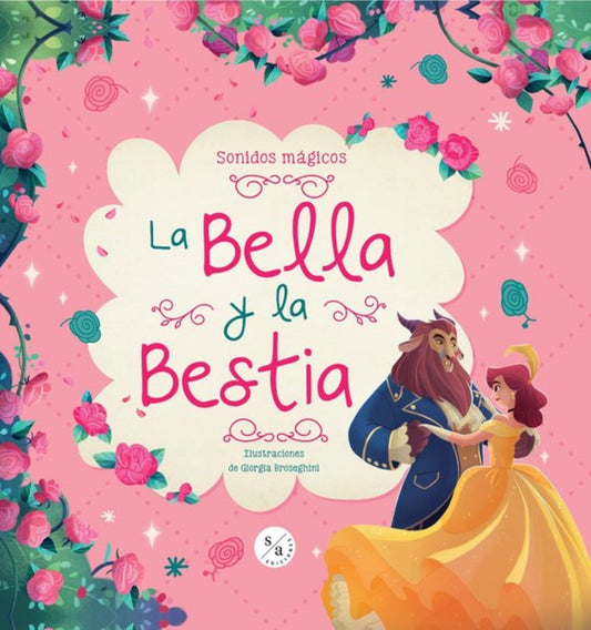 BELLA Y LA BESTIA, LA | GI0RGIA BROSEGHINI