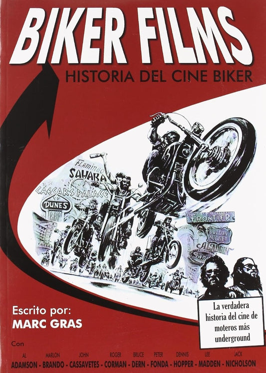 BIKER FILMS. HISTORIA DEL CINE BIKER | MARC GRAS
