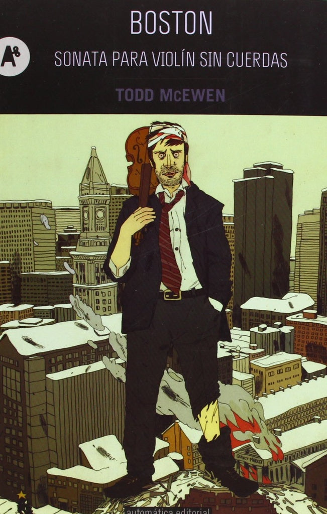 BOSTON. SONATA PARA VIOLIN SIN CUERDAS | TODD MCEWEN