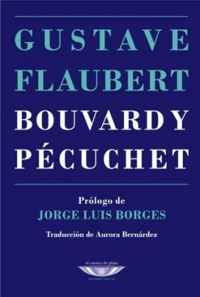 BOUVARD Y PECUCHET | GUSTAVE FLAUBERT