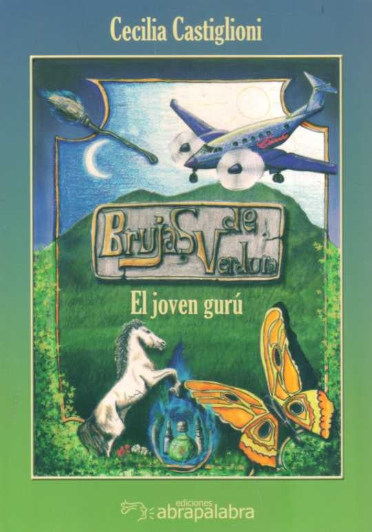 BRUJAS DE VERDURA: EL JOVEN GURU | CECILIA CASTIGLIONI