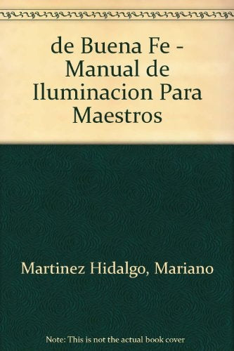 BUENA FE, DE | MARIANO MARTINEZ HIDALGO
