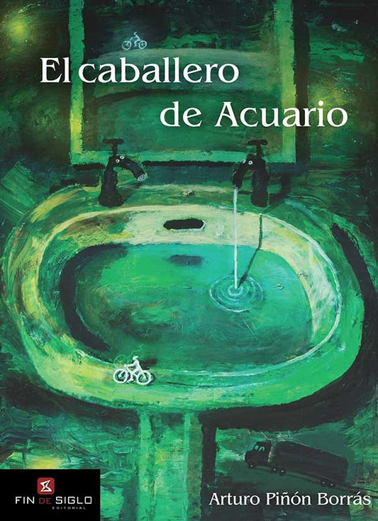 CABALLERO DE ACUARIO, EL | ARTURO PIÑON BORRAS