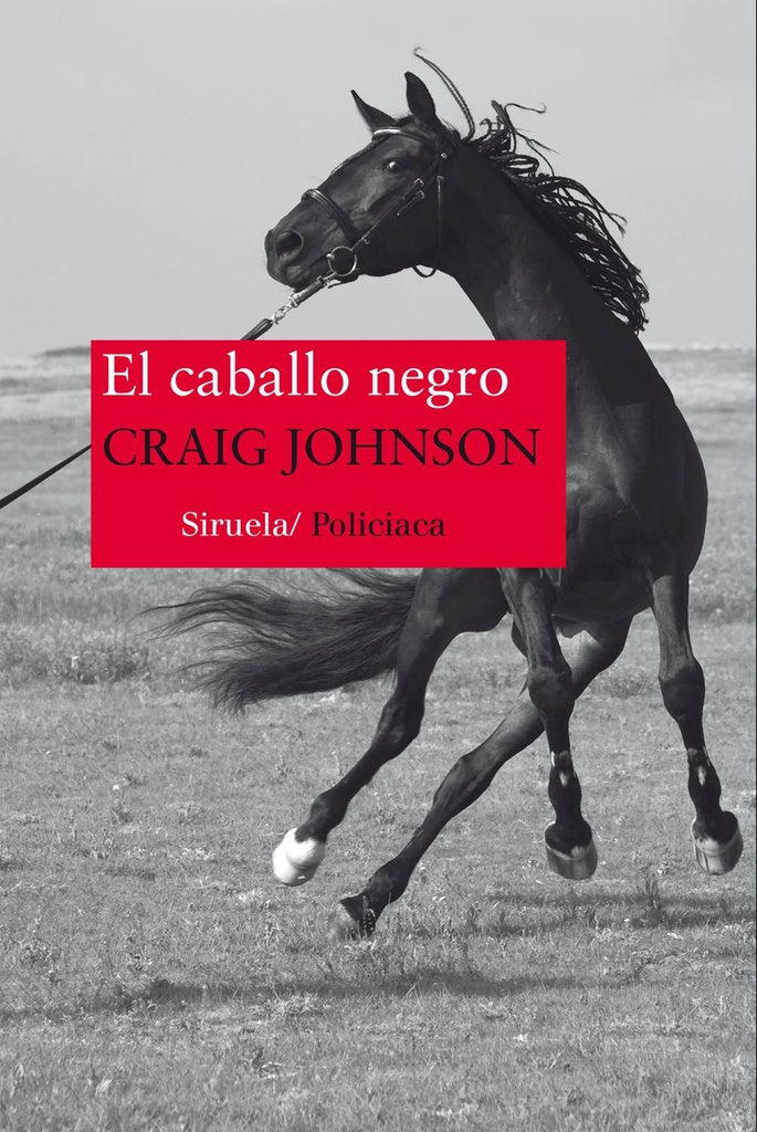 El caballo negro | Craig Johnson