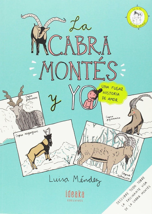 CABRA MONTES Y YO, LA | LUISA MENDEZ