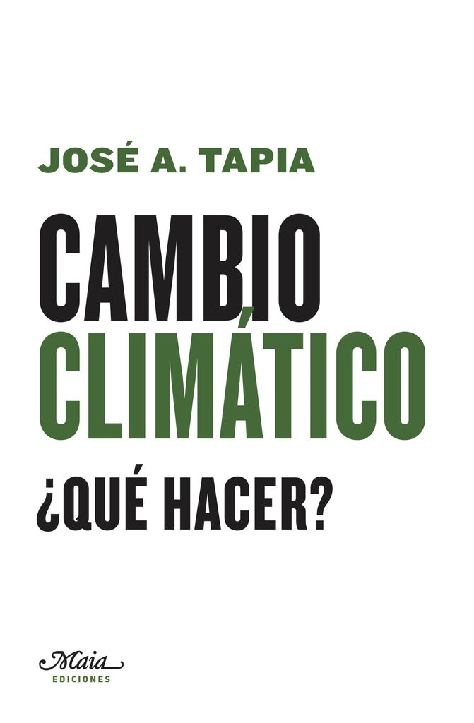 CAMBIO CLIMATICO | JOSE TAPIA