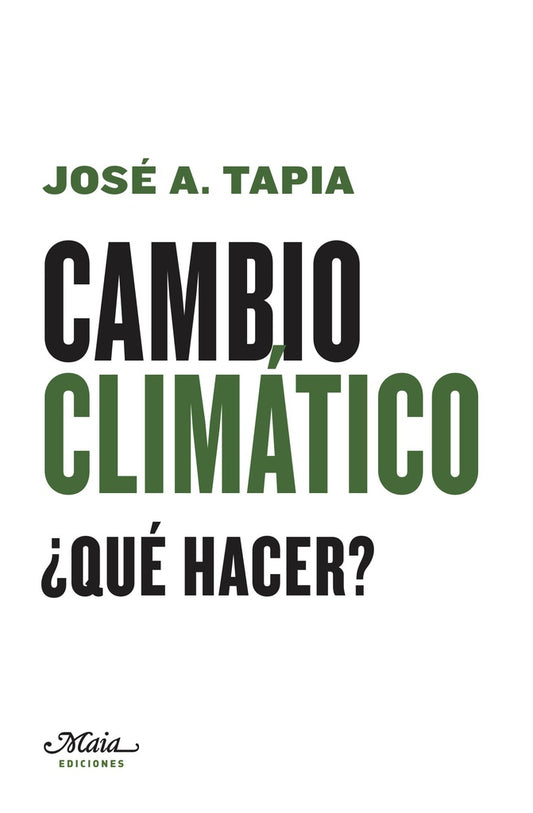 CAMBIO CLIMATICO | JOSE TAPIA