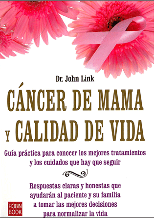 CANCER DE MAMA Y CALIDAD DE VIDA | DR. JOHN LINK