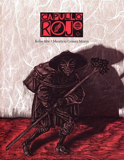CAPULLO ROJO | ABE/ GOMEZ MORIN  MAURICIO KOBO