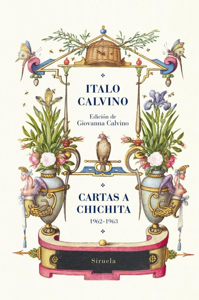 CARTAS A CHCICHITA 1962 - 1963 | ITALO CALVINO