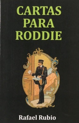 CARTAS PARA RODDIE | RAFAEL RUBIO