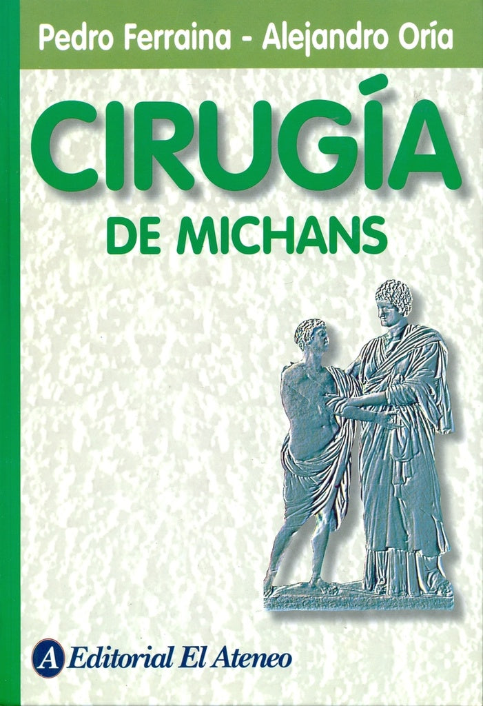 CIRUGIA DE MICHANS | FERRAINA/ ORIA