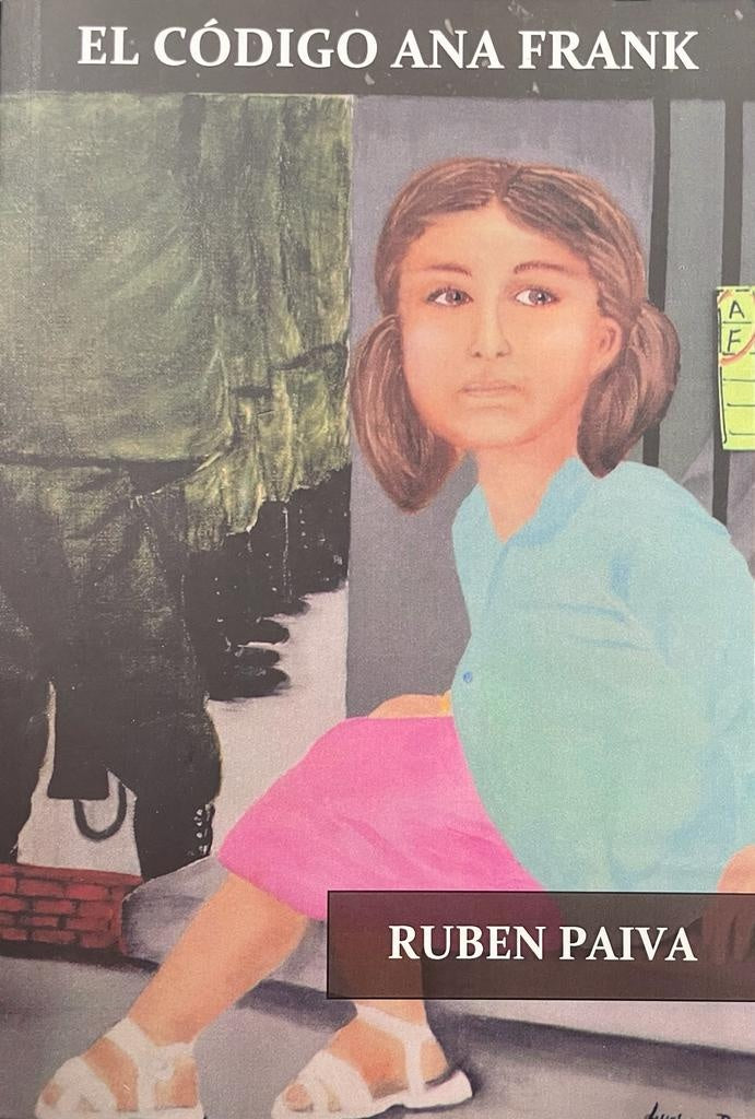 CODIGO DE ANA FRANK, EL | RUBEN PAIVA