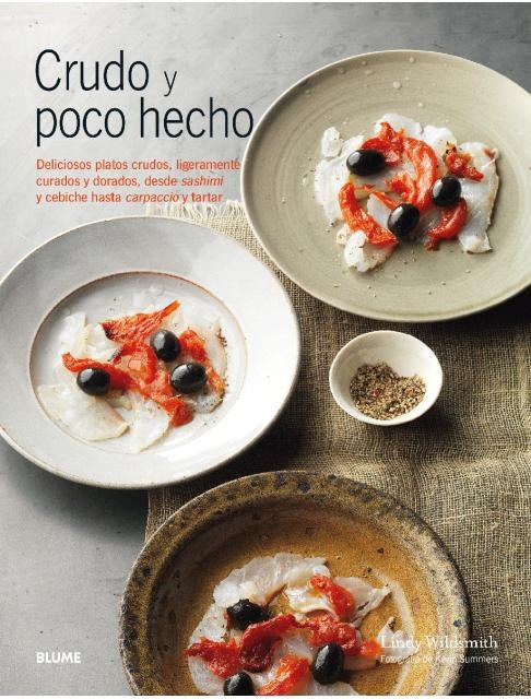 CRUDO Y POCO HECHO | LINDY WILDSMITH