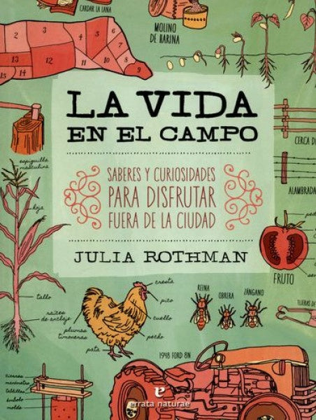 La vida en el campo | JULIA ROTHMAN