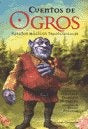CUENTOS DE OGROS | MAXIMO DAMIAN MORALES