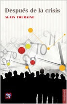 DESPUES DE LA CRISIS | Alain Touraine