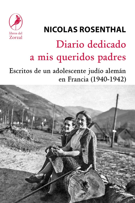 DIARIO DEDICADO A MIS QUERIDOS PADRES | NICOLAS ROSENTHAL
