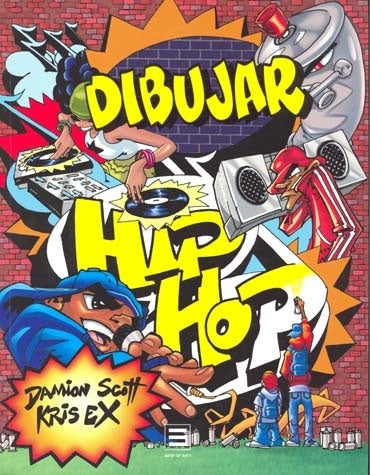 DIBUJAR HIP HOP | DAMION/ EX  KRIS SCOTT