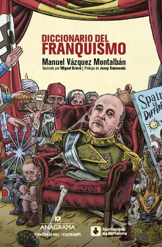 DICCIONARIO DEL FRANQUISMO | MANUEL VAZQUEZ MONTALBAN