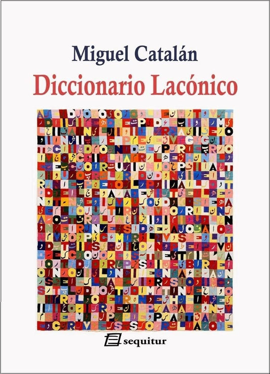 DICCIONARIO LACONICO | MIGUEL CATALAN GONZALEZ