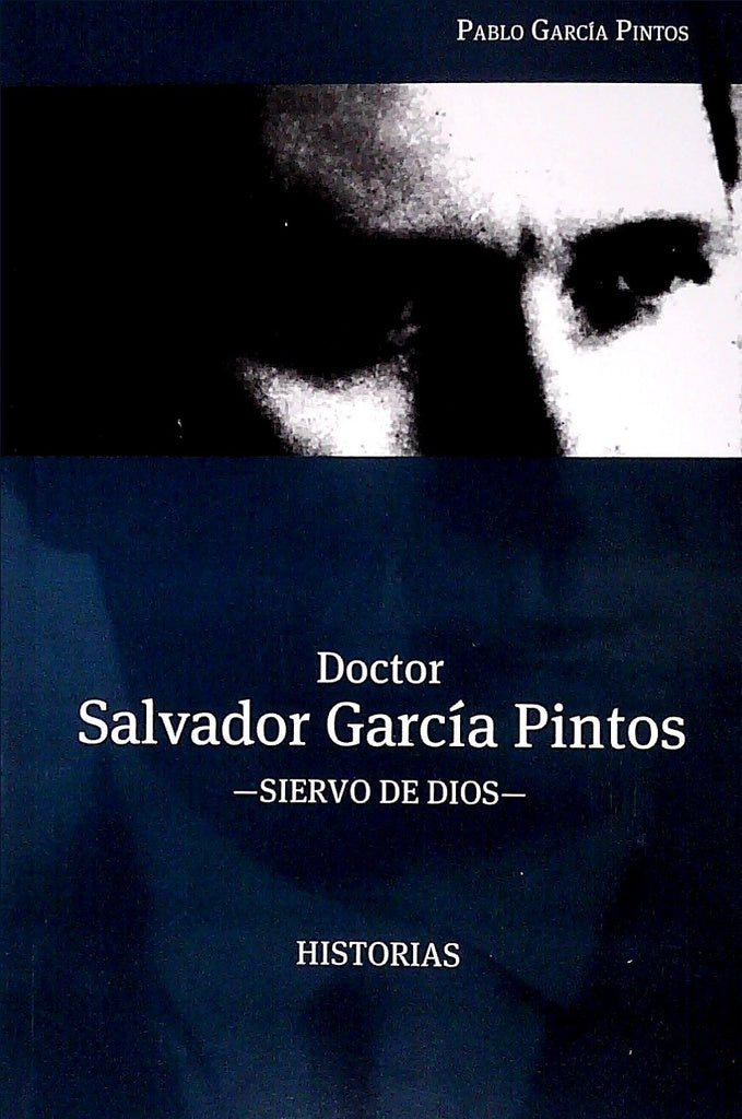 Doctor Salvador García Pintos
 | PABLO GARCIA PINTOS