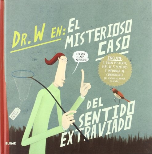 DR. W EN: EL MISTERIOSO CASO DEL SENTIDO EXTRAVIADO