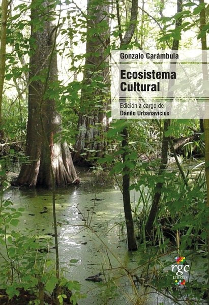 ECOSISTEMA CULTURAL | GONZALO CARAMBULA