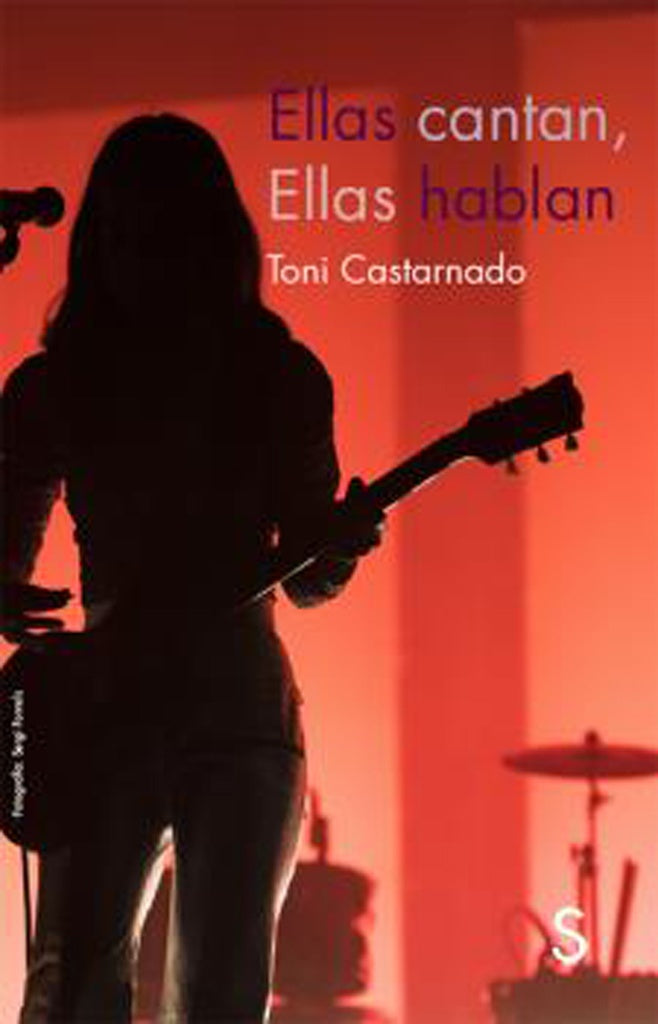 ELLAS CANTAN, ELLAS HABLAN | TONI CASTARNADO