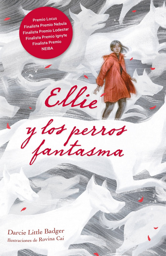ELLIE Y LOS PERROS FANTASMAS | DARCIE LITLLE BADGER