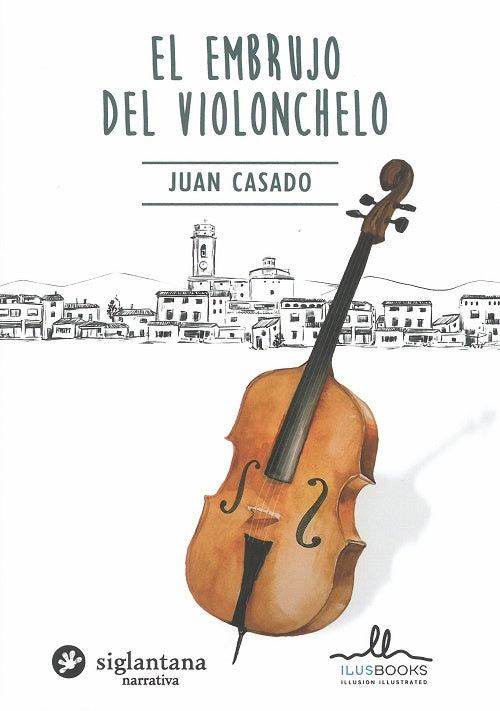 EMBRUJO DEL VIOLONCHELO, EL | JUAN CASADO
