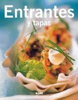 ENTRANTES Y TAPAS. COCINA/ TENDENCIAS