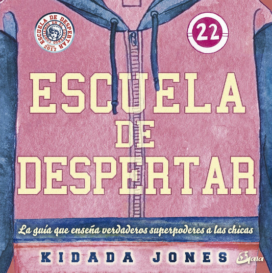 ESCUELA DE DESPERTAR | KIDADA JONES
