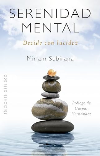 Serenidad mental | MIRIAM SUBIRANA VILANOVA