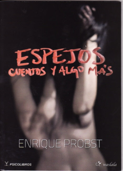 ESPEJOS CUENTOS Y ALGO MAS | ENRIQUE PROBST