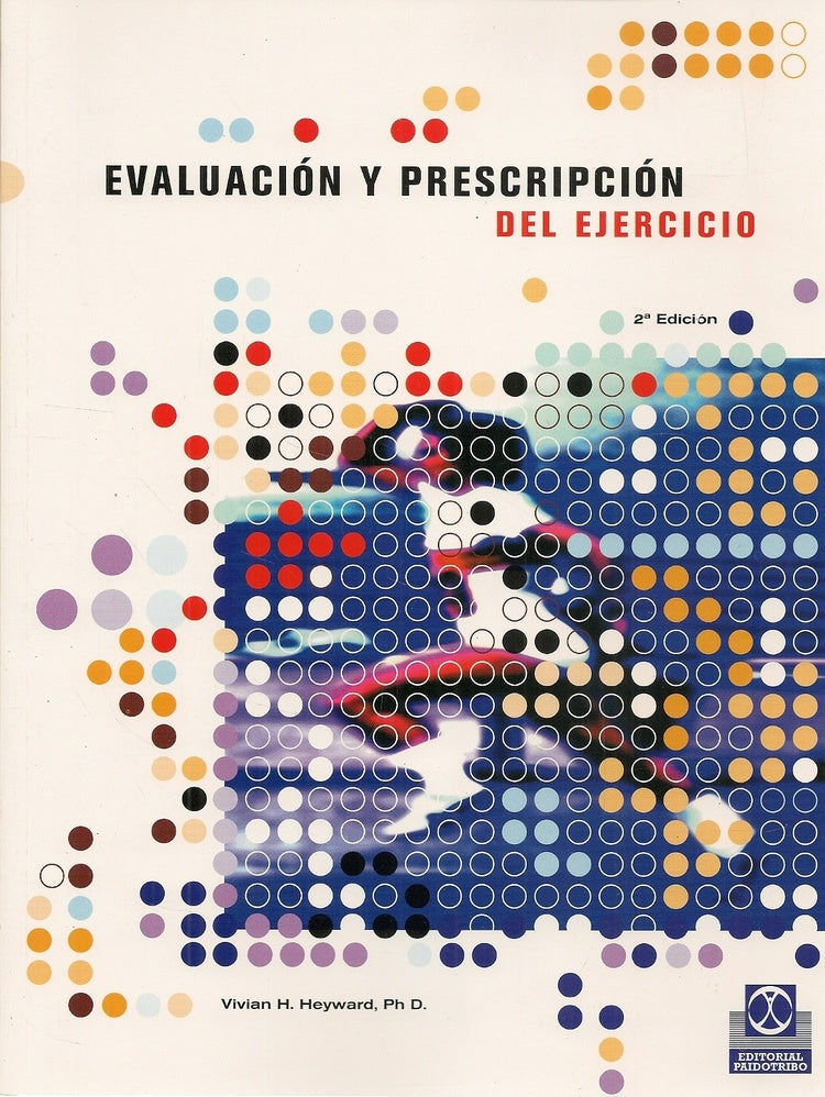 EVALUACION Y PRESCRIPCION DEL EJERCICIO