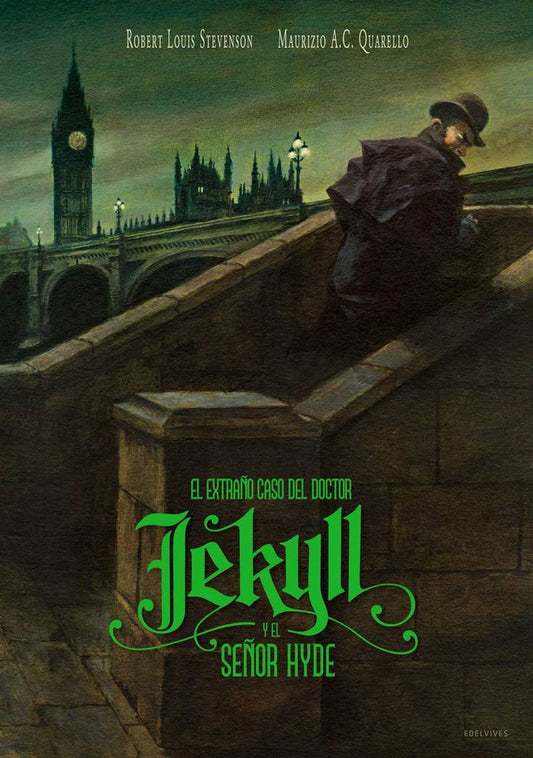 EXTRAÑO CASO DEL DOCTOR JEKYLL Y EL SEÑOR HYDE, EL | ROBERT LOUIS/ QUARELLO  MAURIZIO STEVENSON