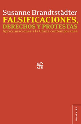 FALSIFICACIONES, DERECHOS Y PROTESTAS | SUSANNE BRANDTSTADTER